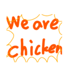 I am chicken's（個別スタンプ：5）
