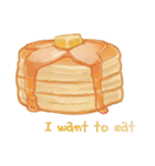 I want to eat sweets (English)（個別スタンプ：1）