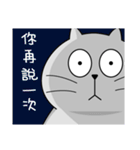 Gray cat- Daily life PART1（個別スタンプ：11）