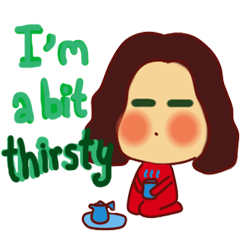[LINEスタンプ] I'm a bit thirsty