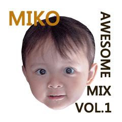 [LINEスタンプ] Miko Cheng's Awesome Mix Vol.1